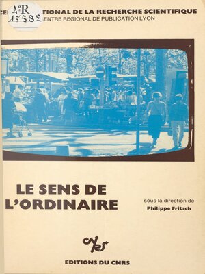 cover image of Le sens de l'ordinaire